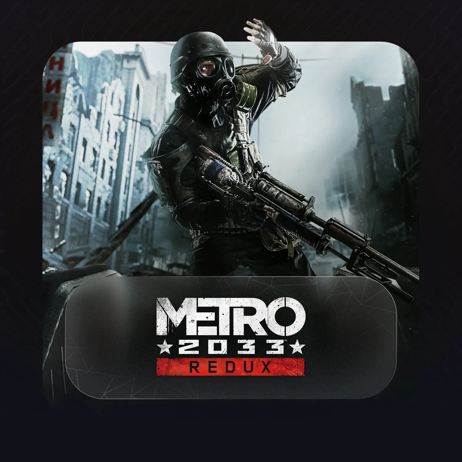 Metro 2033 Redux